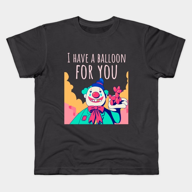 Happy Halloween I Have A Balloon For You Kids T-Shirt by WPKs Design & Co